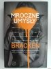 MROCZNE UMYSŁY - Alexandra Bracken